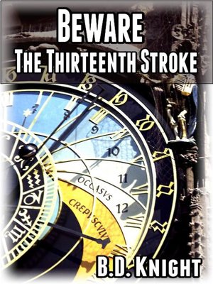 cover image of Beware the Thirteenth Stroke